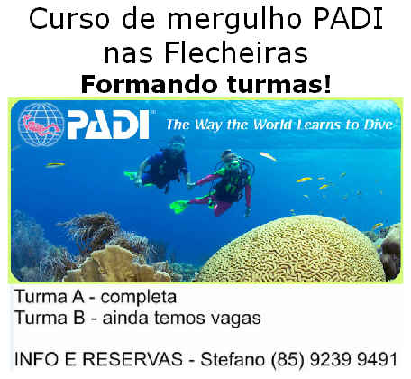 Curso de mergulho PADI nas Flecheiras
Formando turmas! 
